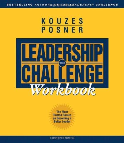 The Leadership Challenge Workbook