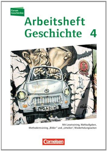 Band 4 - Vom Ende des Ersten Weltkrieges bis zur Gegenwart: Arbeitsheft: Arbeitsheft zu allen Ausgaben