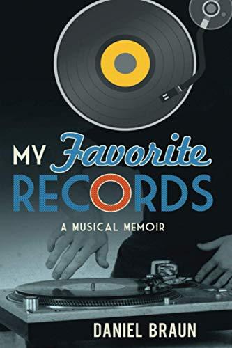 My Favorite Records: A Musical Memoir