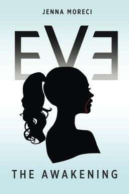 Eve: The Awakening