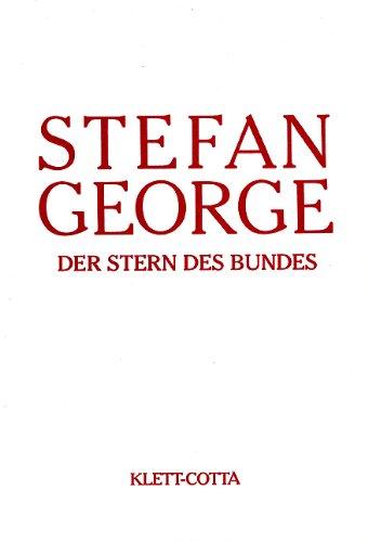 Sämtliche Werke in achtzehn Bänden: Sämtliche Werke in 18 Bänden. Bd. 8: Der Stern des Bundes