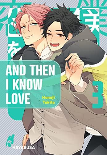 And Then I Know Love 3: Süßer Yaoi-Manga ab 18 (3)