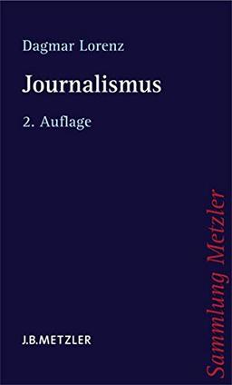 Journalismus (Sammlung Metzler)