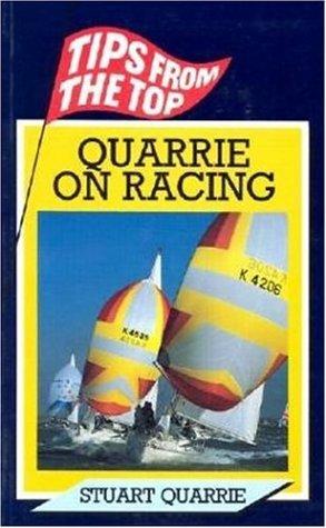 Quarrie on Racing (Tips from the Top)