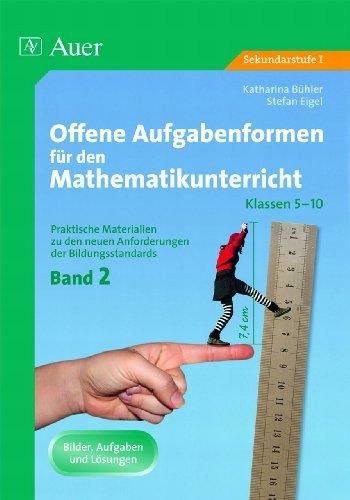 Offene Aufgabenformen für den Mathematikunterricht