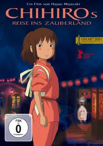 Chihiros Reise ins Zauberland