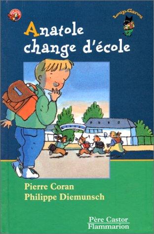 Anatole change d'école