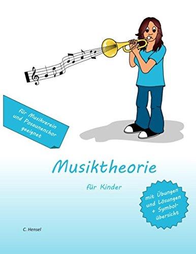 Musiktheorie: für Kinder