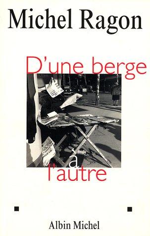 D'une berge à l'autre : pour mémoire 1943-1953