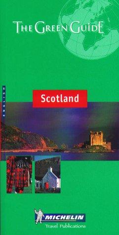 Scotland (Michelin Green Guide Scotland)