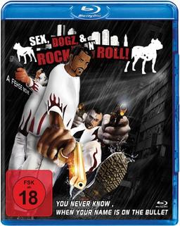 Sex, Dogz & Rock n' Roll! [Blu-ray]