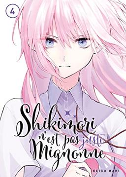 Shikimori n'est pas juste mignonne. Vol. 4