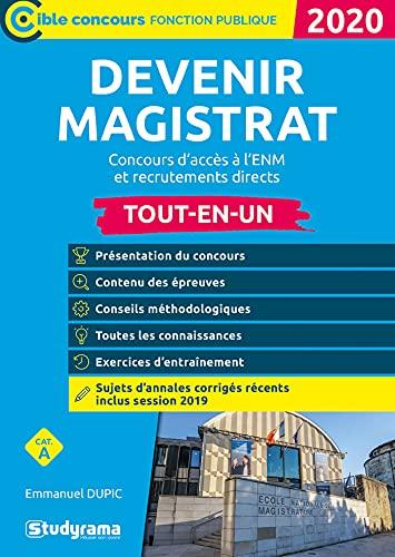 Devenir magistrat : concours d'accès à l'ENM et recrutements directs, catégorie A : tout-en-un, 2020