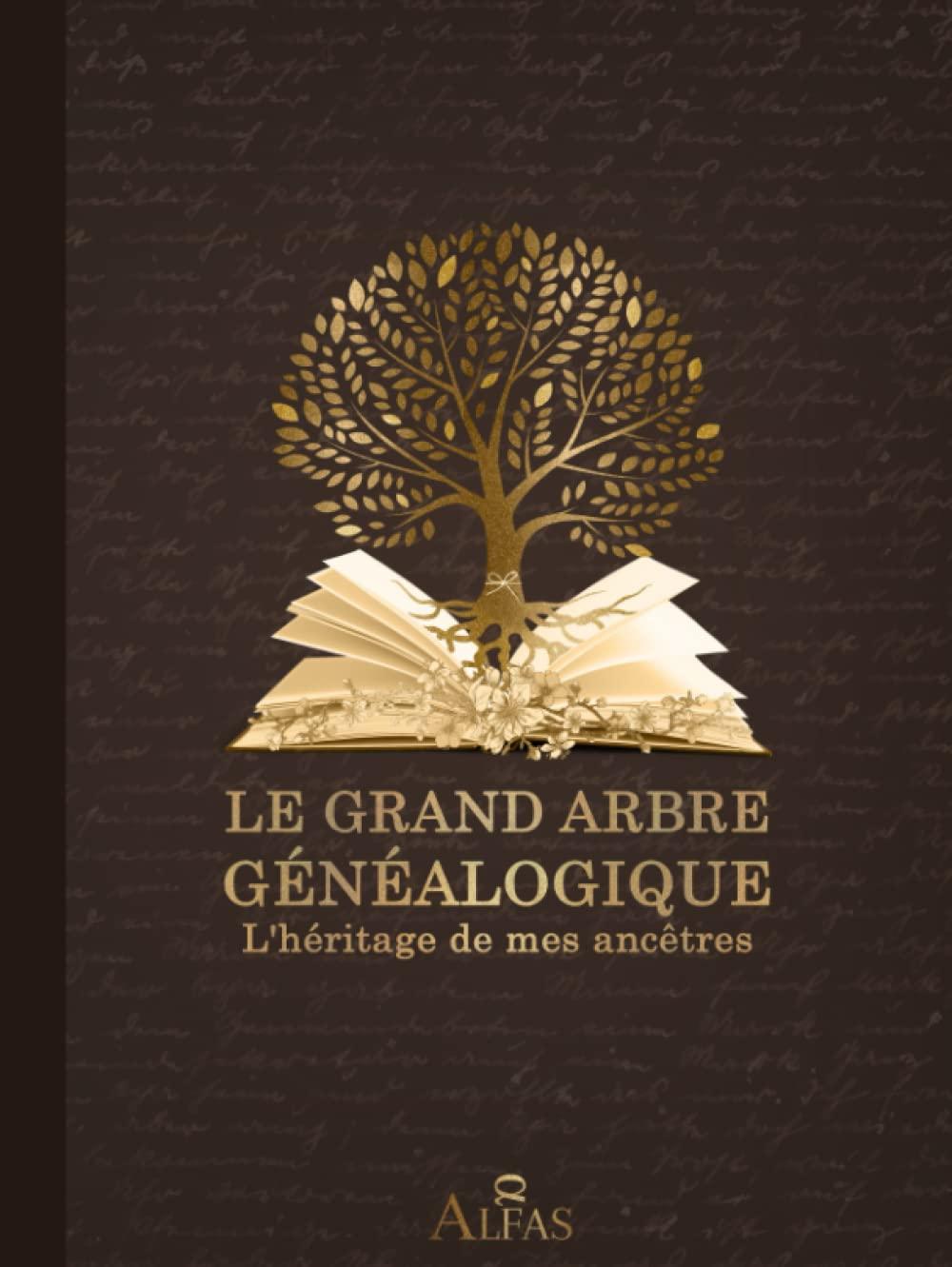 Le grand arbre généalogique. L'héritage de mes ancêtres: Livre de généalogie à remplir | 500 pages | Enquête sur la famille | 199 fiches d'extension - Grand format