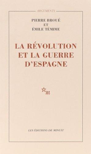 La révolution et la guerre d'Espagne