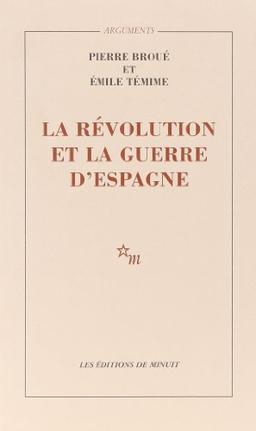 La révolution et la guerre d'Espagne