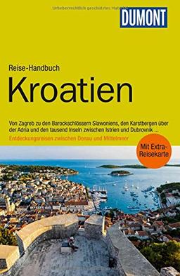 DuMont Reise-Handbuch Reiseführer Kroatien: mit Extra-Reisekarte