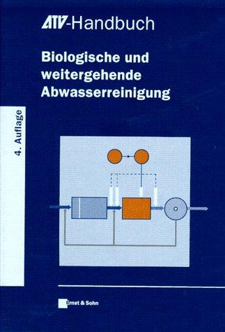 Biologische und weitergehende Abwasserreinigung