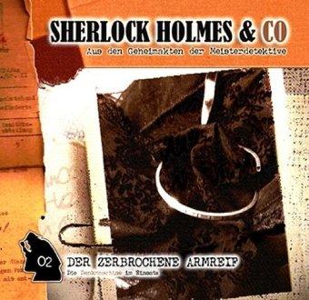 Sherlock Holmes & Co, 2: Der Zerbrochene Armreif