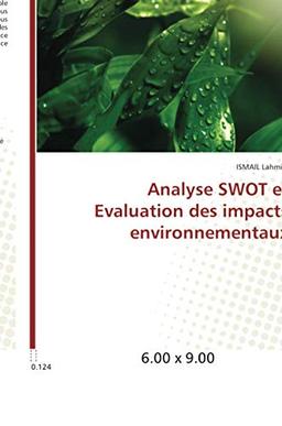 Analyse SWOT et evaluation des impacts environnementaux