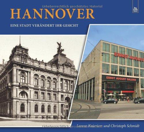 Hannover: Eine Stadt verändert ihr Gesicht