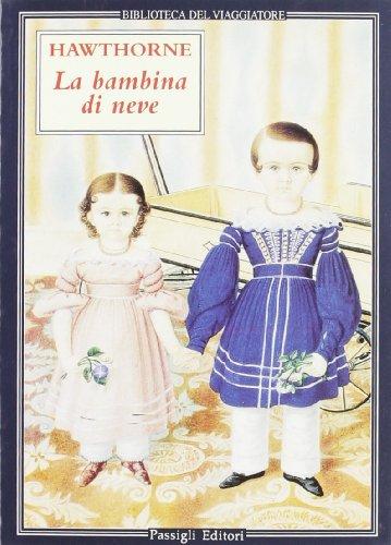 La bambina di neve (Biblioteca del viaggiatore)