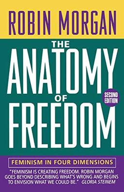 Anatomy of Freedom: Feminism, Physics, and Global Politics (Norton Paperback): Feminism in Four Dimensions