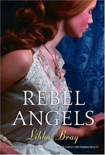 Rebel Angels (The Gemma Doyle Trilogy, Band 2)