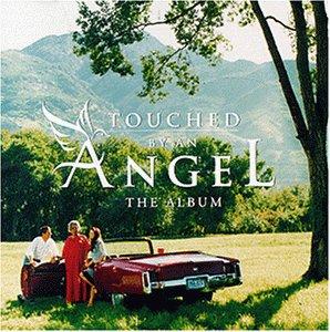 Touched By An Angel