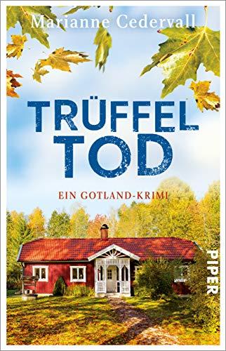 Trüffeltod: Ein Gotland-Krimi (Anki-Karlsson-Reihe, Band 2)