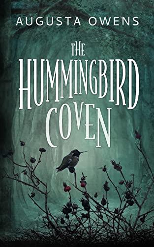 The Hummingbird Coven