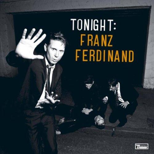 Tonight: Franz Ferdinand (2cd)