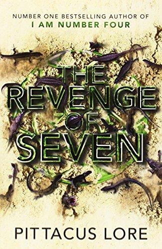 The Revenge of Seven: Lorien Legacies Book 05