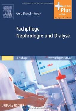 Fachpflege Nephrologie und Dialyse: mit www.pflegeheute.de-Zugang