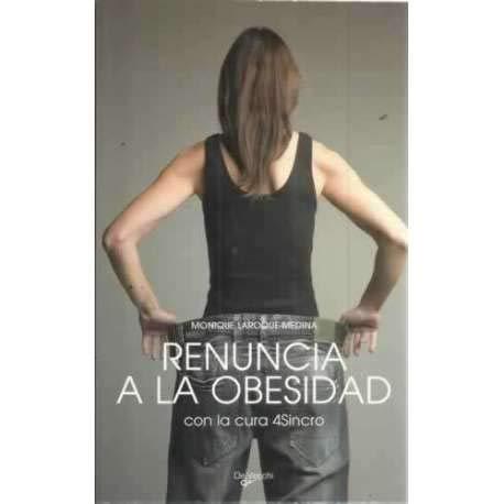 Renuncia a la obesidad