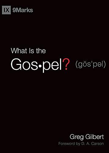 What Is the Gospel?