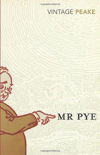 Mr. Pye (Vintage Classics)