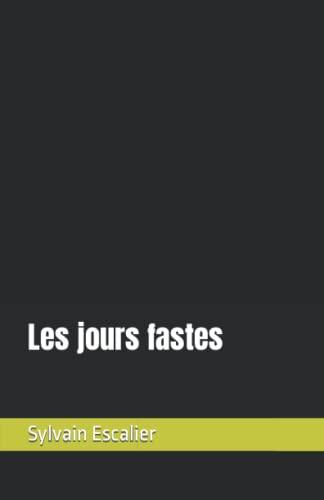 Les jours fastes