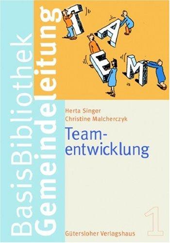 Team -  Entwicklung. Basisbibliothek Gemeindeleitung