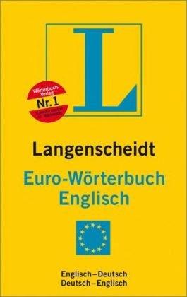 Langenscheidt Euro-Wörterbuch Englisch: Englisch - Deutsch, Deutsch - Englisch