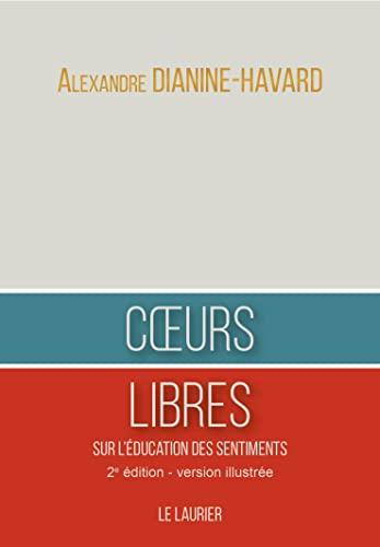 Coeurs libres : sur l'éducation des sentiments