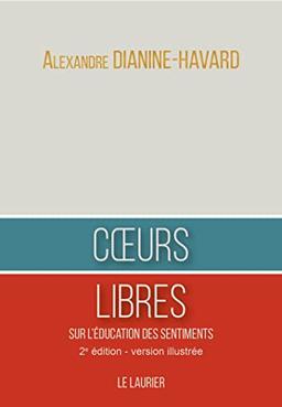 Coeurs libres : sur l'éducation des sentiments