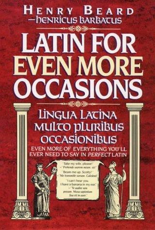 Latin for Even More Occasions