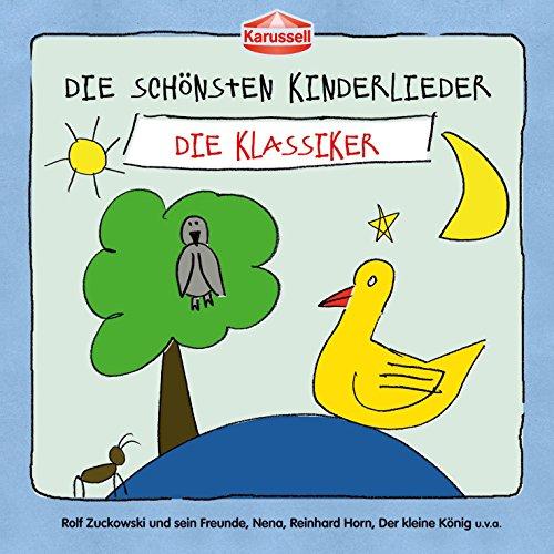 Die Schönsten Kinderlieder - Die Klassiker