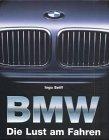 BMW. Die Lust am Fahren