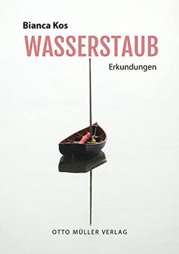 Wasserstaub: Erkundungen