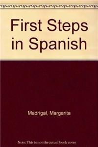 First Steps in Spanish