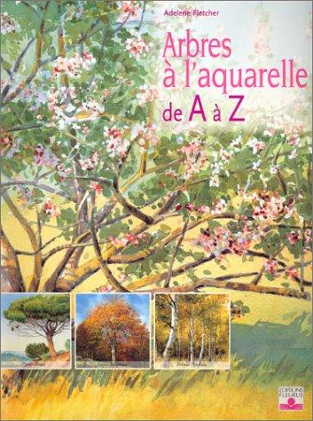 Arbres à l'aquarelle de A à Z : 21 essences d'arbres étape par étape