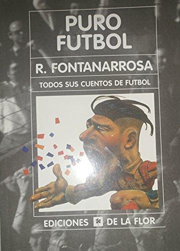 Sólo fútbol : todos los cuentos