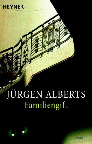 Familiengift. Eine hanseatische Trilogie